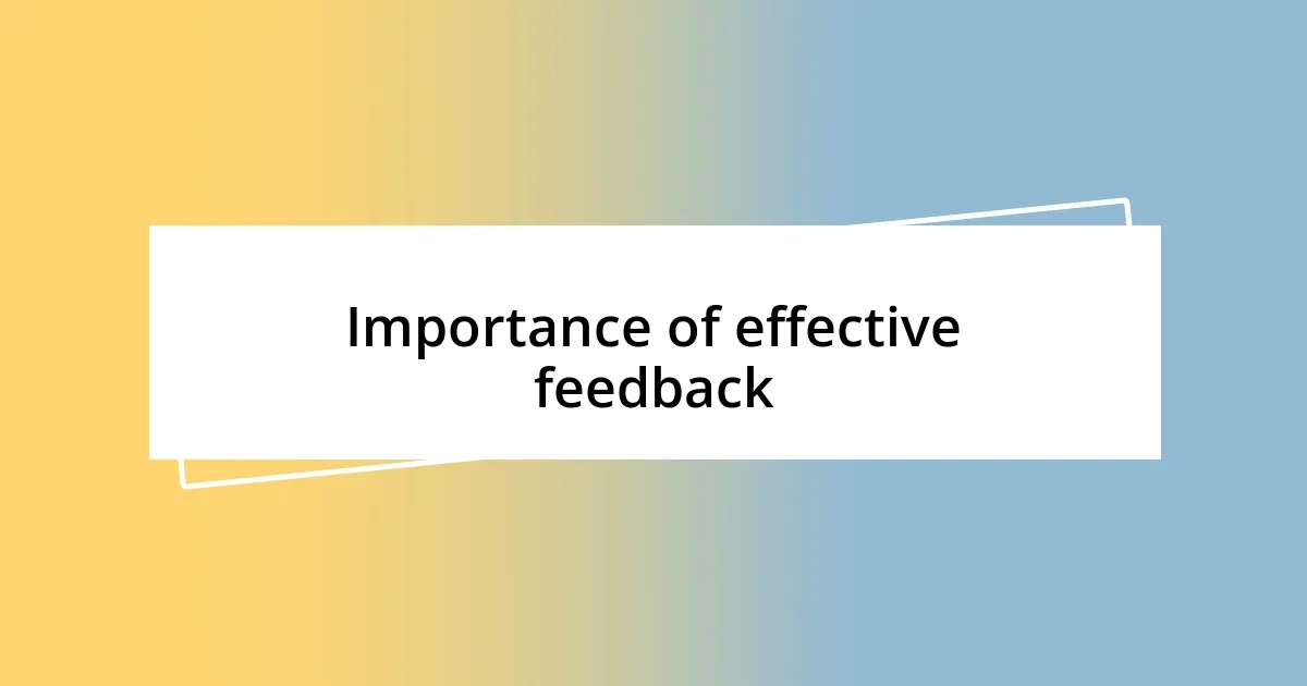 Importance of effective feedback